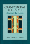 Beyond the Dura: Craniosacral Therapy