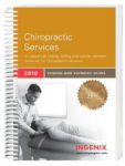 Coding and Payment Guide for Chiropractic Services: 2010 Edition