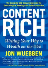 Content Rich Writing Your Way to Wealth on the Web
