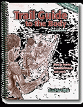 Trail Guide to the Body : How to Locate Muscles, Bones & More!