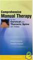 Comprehensive Manual Therapy for the Cervical and Thoracic Spine Video