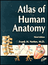 Atlas of Human Anatomy, Third Edition