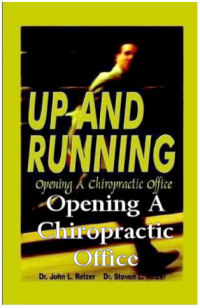 Up and Running - Opening A Chiropractic Office