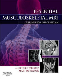 Essential Musculoskeletal MRI: A Primer for the Clinician