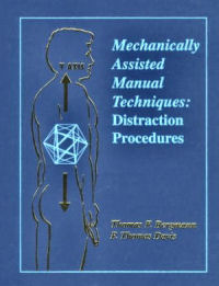 Mechanically Assisted Manual Techniques: Distraction Procedures