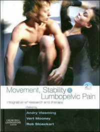Movement, Stability & Lumbopelvic Pain: Integration of research and therapy