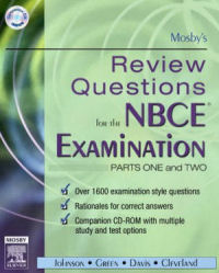 Mosby's Review Questions for the NBCE Examination: Parts I and II