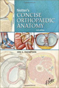 Netters Concise Orthopaedic Anatomy, 2nd Edition