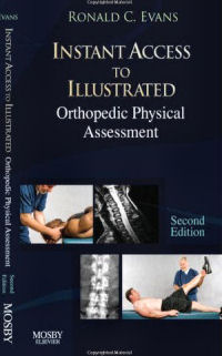 Instant Access to Orthopedic Physical Assessment