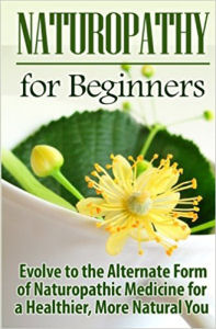 Naturopathy for Beginners