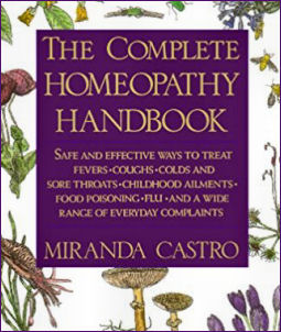 The Complete Homeopathy Handbook